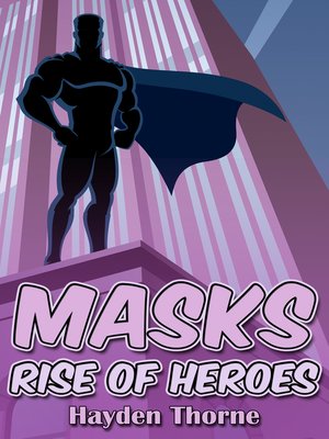 cover image of Rise of Heroes